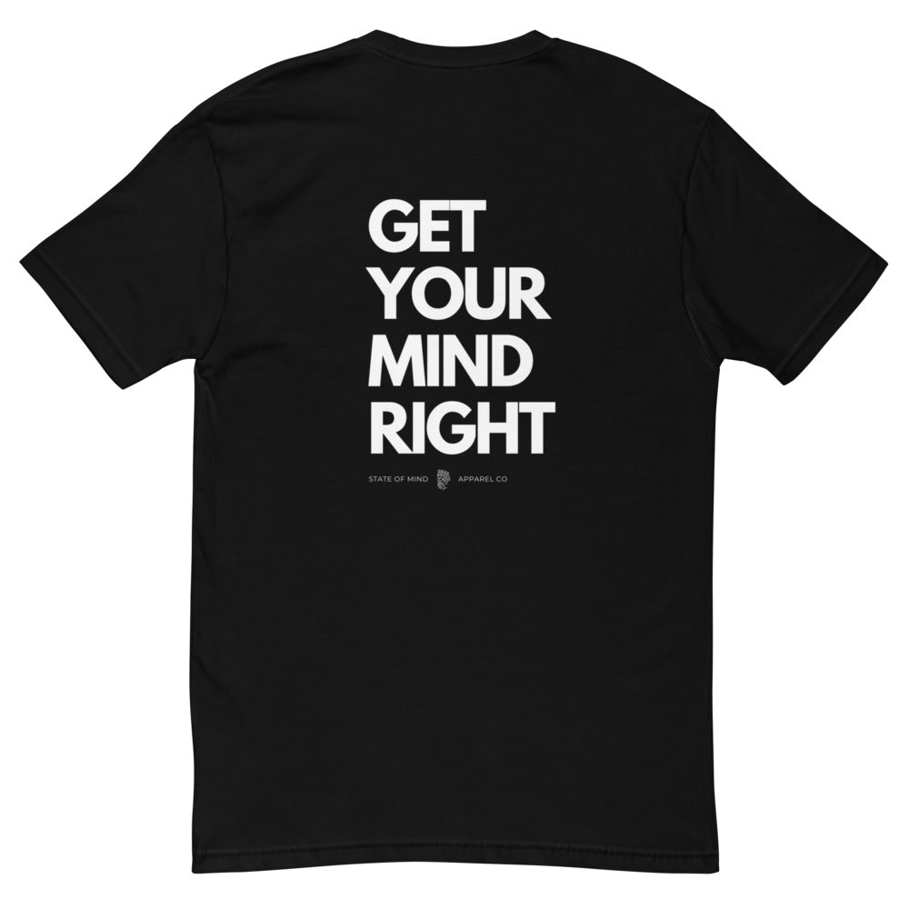 Get Your Mind Right Graphic Tee