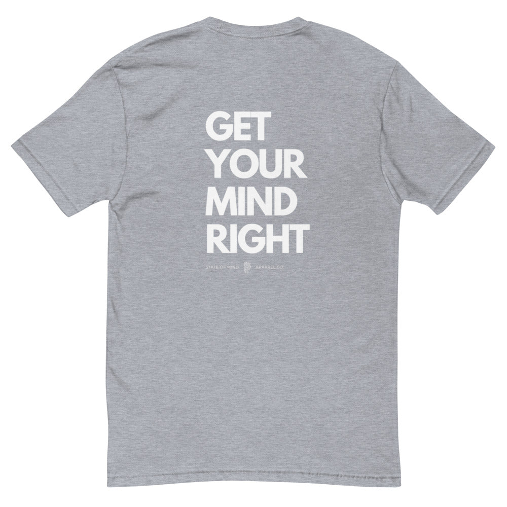 Get Your Mind Right Graphic Tee