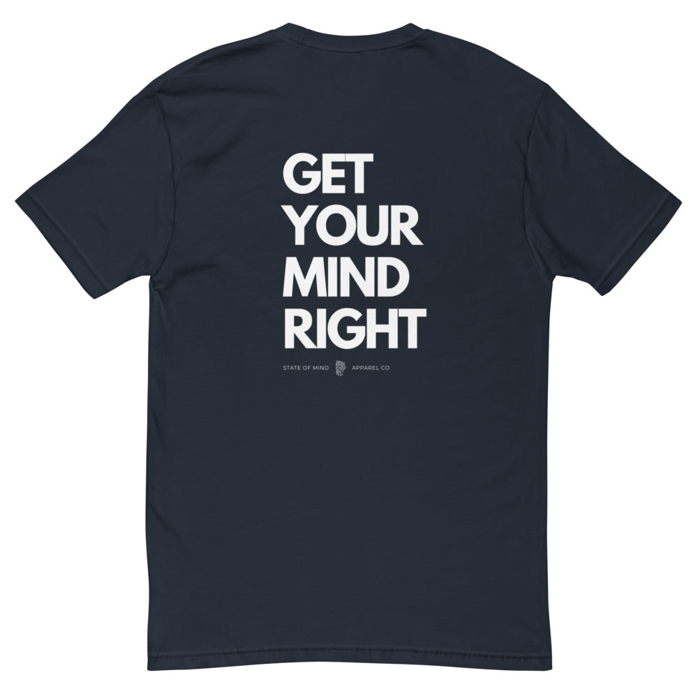 Get Your Mind Right Graphic Tee